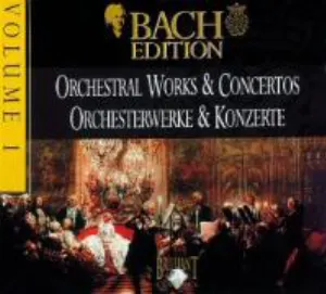 Pochette Bach Edition, Volume 1: Orchestral Works & Concertos/Orchesterwerke & Konzerte