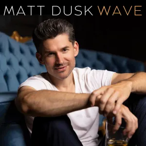 Pochette de Wave de Matt Dusk