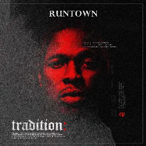 Pochette de Tradition de Runtown