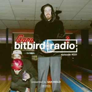 Pochette de San Holo presents: bitbird Radio #031 de San Holo