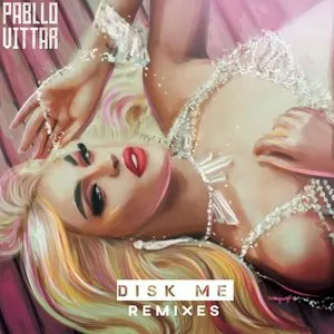 Pochette Disk Me (Remixes)