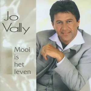 Pochette de Mooi is het leven de Jo Vally