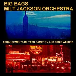 Pochette de Big Bags de Milt Jackson