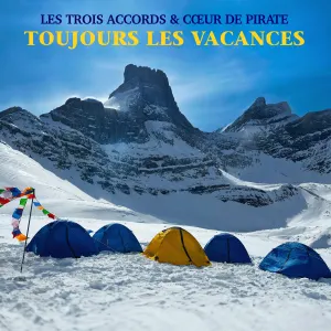 Pochette de Toujours les vacances de Cœur de pirate - Les Trois Accords