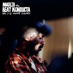 Pochette de Beat Konducta, Volume 1: Movie Scenes de Madlib