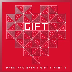 Pochette de Gift, Part 2 de Park Hyo Shin