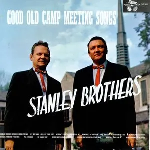 Pochette de Good Old Camp Meeting Songs de The Stanley Brothers