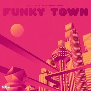 Pochette de Funky Town de MATTN