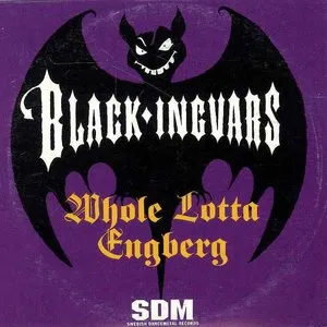 Pochette de Whole Lotta Engberg de Black Ingvars