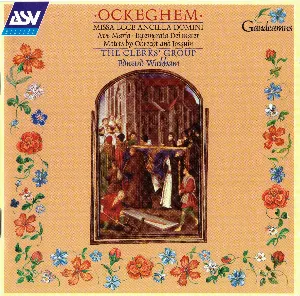 Pochette de Missa Ecce Ancilla Domini de Johannes Ockeghem - The Clerks - Edward Wickham