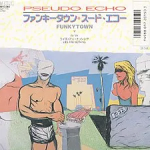 Pochette de Funky Town de Pseudo Echo
