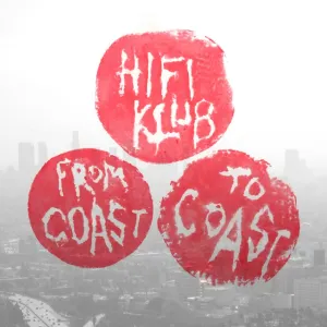Pochette de From Coast to Coast de Hifiklub