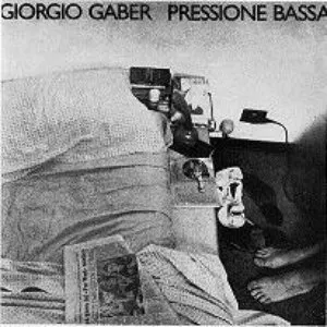 Pochette de Pressione bassa de Giorgio Gaber