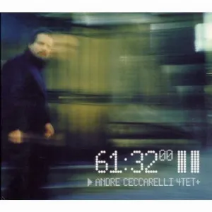 Pochette de 61:32 de André Ceccarelli