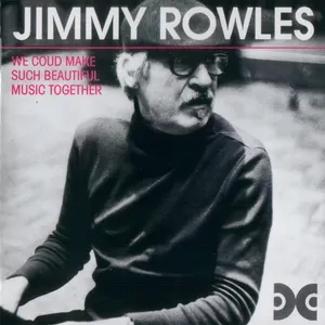Pochette de We Could Make Such Beautiful Music Together de Jimmy Rowles