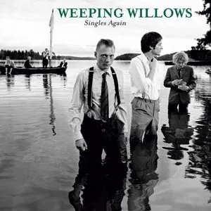 Pochette de Singles Again de Weeping Willows