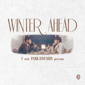 Pochette de Winter Ahead (silent carol ver.) de V - Park Hyo Shin