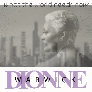 Pochette What the World Needs Now (2019)