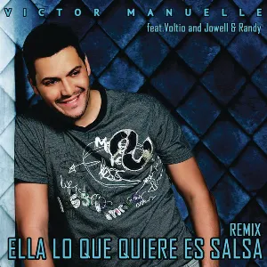 Pochette de Ella lo que quiere es salsa (remix) de Jowell & Randy - Víctor Manuelle