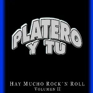 Pochette de Hay mucho rock'n roll, Volumen 2 de Platero y Tú