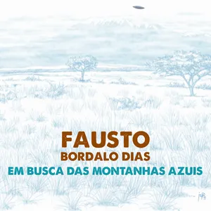 Pochette de Em busca das montanhas azuis de Fausto
