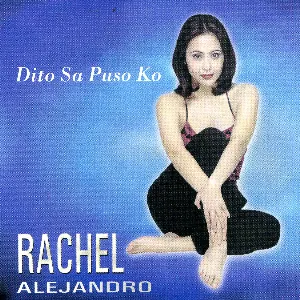 Pochette de Dito Sa Puso Ko de Rachel Alejandro