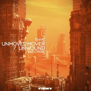 Pochette de Unmoved Mover / Unwound de Thys