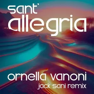 Pochette de Sant’allegria (Jack Sani remix) de Ornella Vanoni
