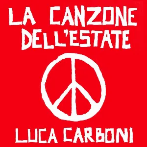 Pochette de La canzone dell’estate de Luca Carboni