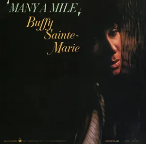 Pochette de Many a Mile de Buffy Sainte‐Marie