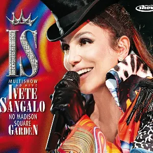 Pochette Multishow Ao Vivo - Ivete Sangalo No Madison Square Garden (CD Bônus)