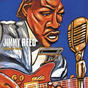 Pochette de Big Boss Blues de Jimmy Reed