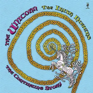 Pochette de The Unicorn, the Continuing Story de The Irish Rovers