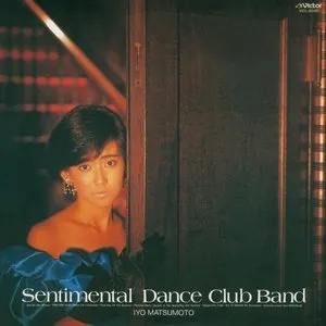 Pochette de センチメンタル・ダンス・クラブ de Iyo Matsumoto