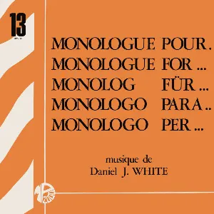 Pochette de Monologue Pour... de Daniel J. White