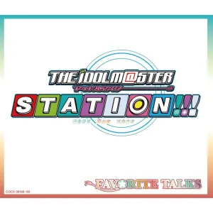 Pochette de THE IDOLM@STER STATION!!! FAVORITE TALKS de Manami Numakura - Azumi Asakura