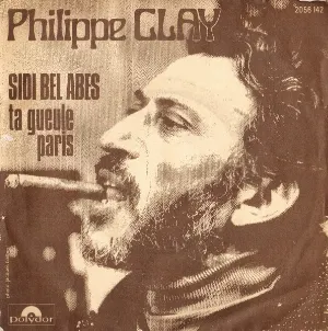 Pochette de Sidi Bel Abès / Ta gueule Paris de Philippe Clay