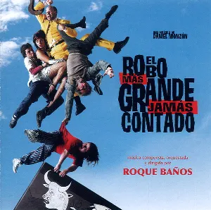 Pochette de El Robo Mas Grande Jamas Cantado de Roque Baños