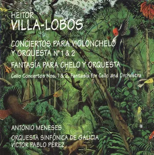 Pochette de Conciertos para violonchelo No.1 & 2 · Fantasía para chelo y orquesta de Antônio Meneses