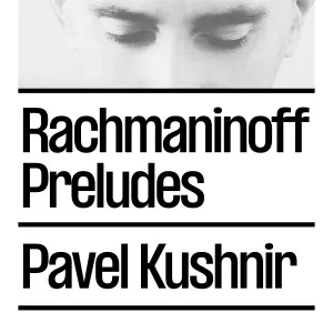 Pochette de Rachmaninoff Preludes de Sergei Rachmaninoff