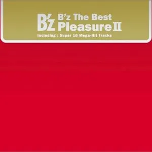 Pochette de B’z The Best “Pleasure Ⅱ” de B’z