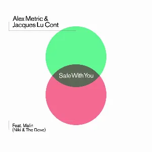 Pochette de Safe With You de Alex Metric