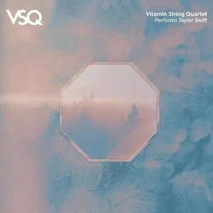 Pochette de VSQ Performs Taylor Swift de Vitamin String Quartet