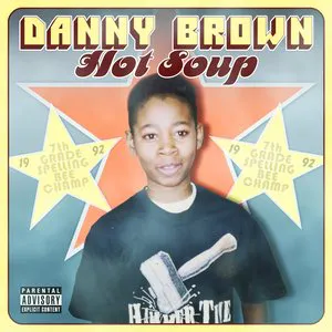 Pochette de Hot Soup de Danny Brown