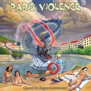 Pochette de Quand Les Berges Se Resserrent de Paris Violence