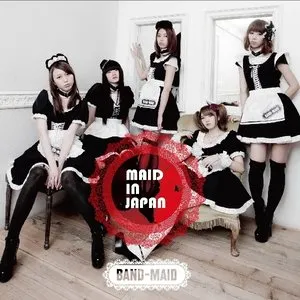 Pochette de MAID IN JAPAN de BAND‐MAID