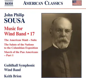 Pochette de Music for Wind Band 17 de Keith Brion - John Philip Sousa