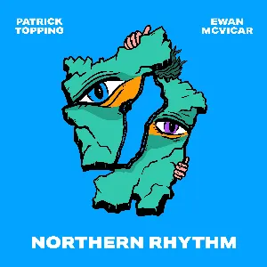 Pochette de Northern Rhythm de Patrick Topping