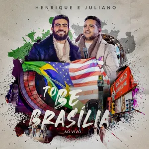 Pochette de To Be - Ao Vivo em Brasília de Henrique & Juliano