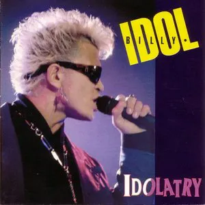 Pochette de Idolatry de Billy Idol